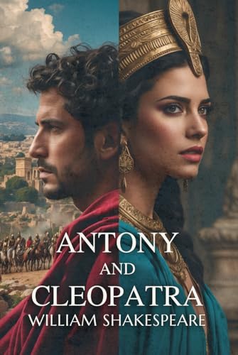 Antony and Cleopatra Antony and Cleopatra von Independently published