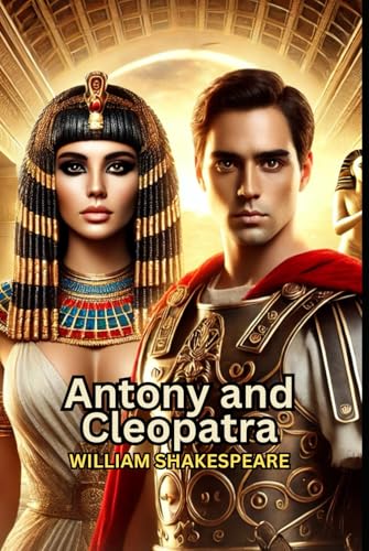 Antony and Cleopatra Antony and Cleopatra von Independently published