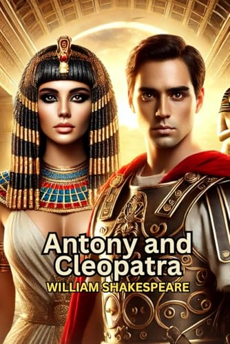 Antony and Cleopatra Antony and Cleopatra von Independently published