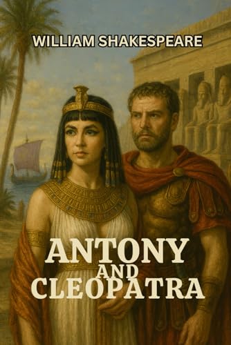 Antony and Cleopatra Antony and Cleopatra von Independently published