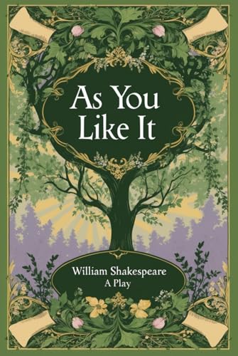 As You Like It As You Like It von Independently published