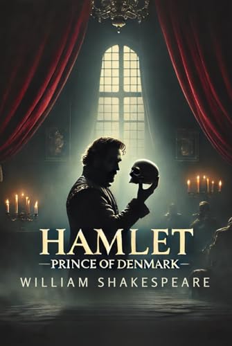 Hamlet, Prince of Denmark Hamlet, Prince of Denmark von Independently published
