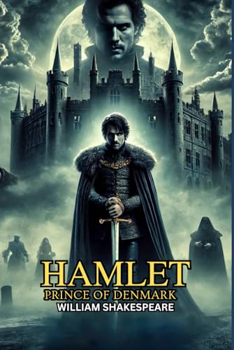 Hamlet, Prince of Denmark Hamlet, Prince of Denmark von Independently published