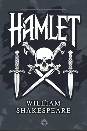 Hamlet, Prince of Denmark Hamlet, Prince of Denmark von Independently published