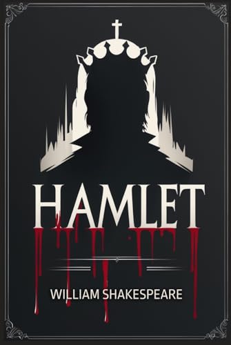 Hamlet, Prince of Denmark Hamlet, Prince of Denmark von Independently published