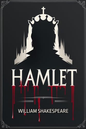 Hamlet, Prince of Denmark Hamlet, Prince of Denmark von Independently published