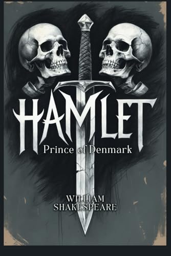 Hamlet, Prince of Denmark Hamlet, Prince of Denmark von Independently published