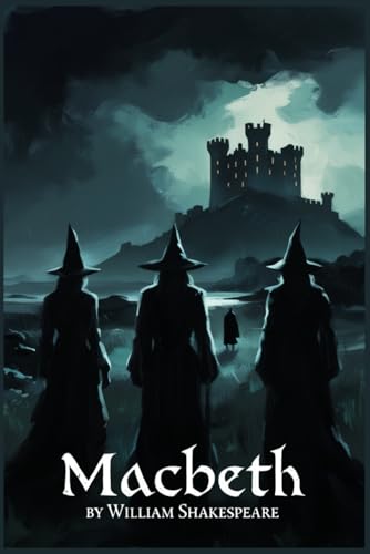 MACBETH: (The Tragedy of Macbeth) von Independently published
