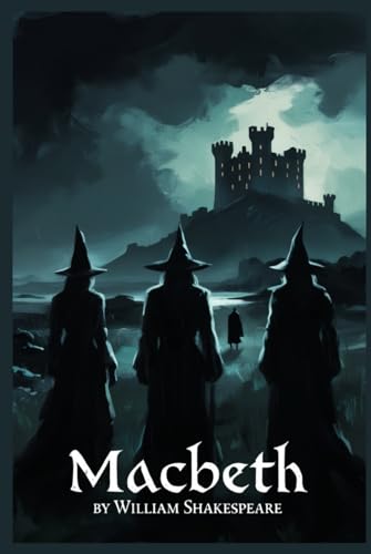 MACBETH: (The Tragedy of Macbeth) von Independently published