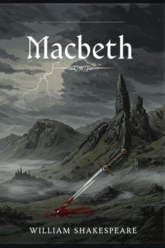MACBETH: (The Tragedy of Macbeth) von Independently published