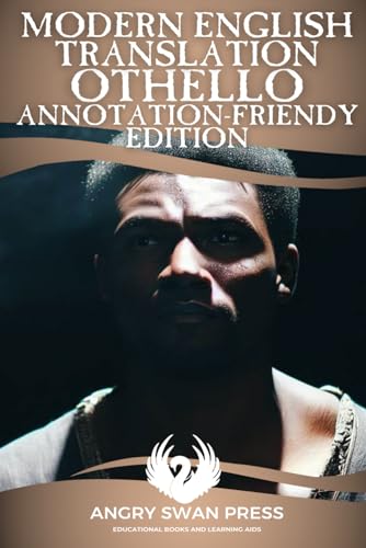 MODERN ENGLISH TRANSLATION OF OTHELLO: ANNOTATION-FRIENDLY EDITION von Independently published
