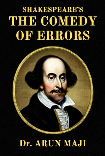 Shakespeare’s THE COMEDY OF ERRORS: A Tale of Mistaken Identities for Children and Adults von Independently published