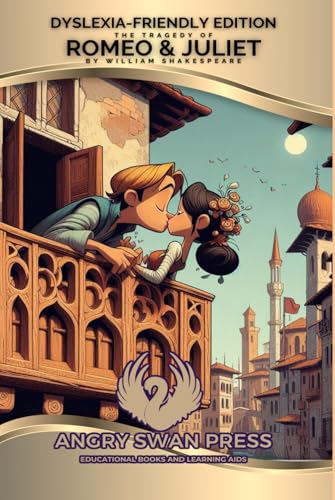 THE TRAGEDY OF ROMEO AND JULIET: DYSLEXIA-FRIENDLY VERSION THE TRAGEDY OF ROMEO AND JULIET: DYSLEXIA-FRIENDLY VERSION von Independently published