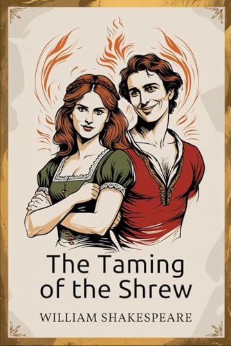 The Taming of the Shrew The Taming of the Shrew von Independently published