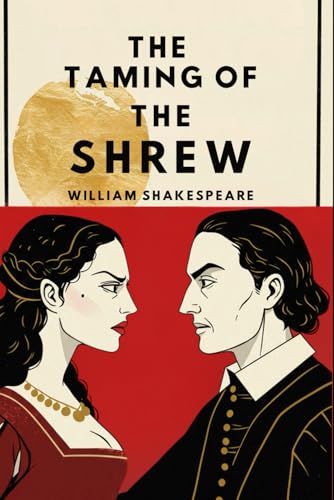 The Taming of the Shrew The Taming of the Shrew von Independently published