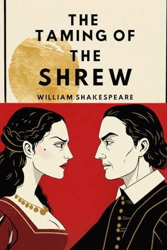 The Taming of the Shrew The Taming of the Shrew von Independently published
