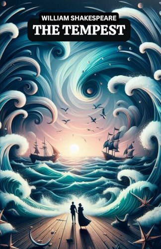 The Tempest: A PLAY