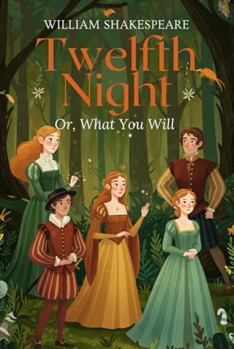 Twelfth Night: Or, What You Will Twelfth Night: Or, What You Will von Independently published