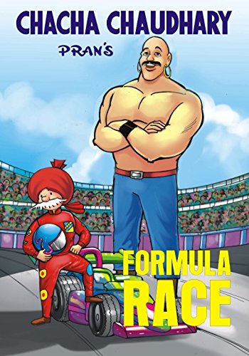 CHACHA CHAUDHARY AND FORMULA RACE: CHACHA CHAUDHARY ENGLISH von Independently published