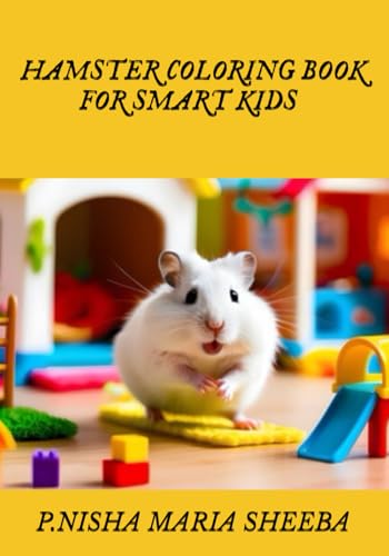 HAMSTER COLORING BOOK FOR SMART KIDS von Independently published