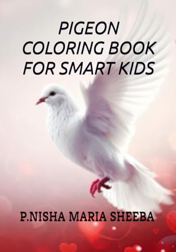 PIGEON COLORING BOOK FOR SMART KIDS von Independently published