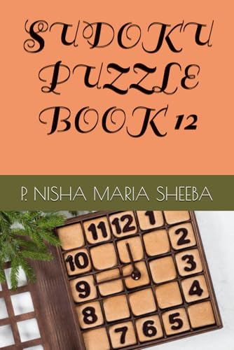 SUDOKU PUZZLE BOOK 12 von Independently published