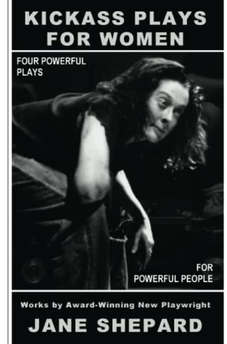 KICKASS PLAYS FOR WOMEN