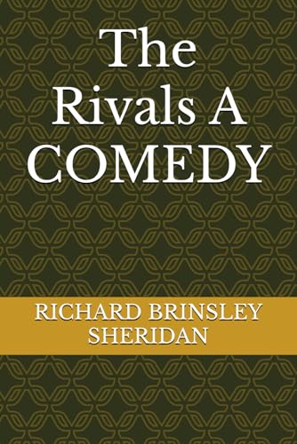 The Rivals A COMEDY The Rivals A COMEDY von Independently published