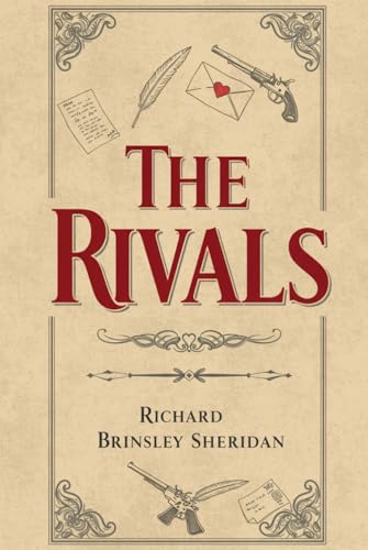 The Rivals: A COMEDY The Rivals: A COMEDY von Independently published