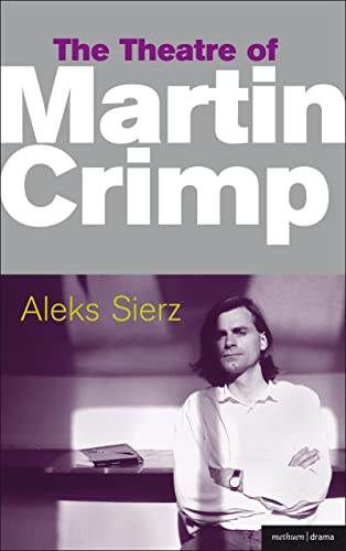 The Theatre of Martin Crimp epub (Critical Companions) von By