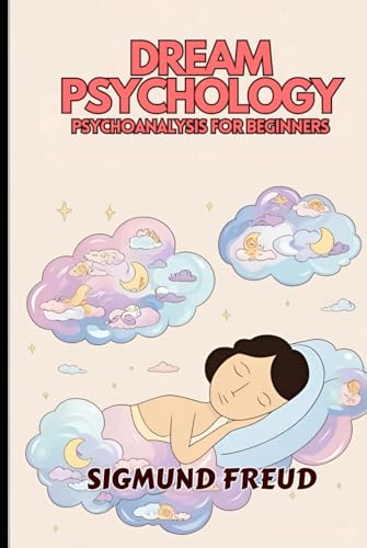 Dream Psychology Dream Psychology von Independently published