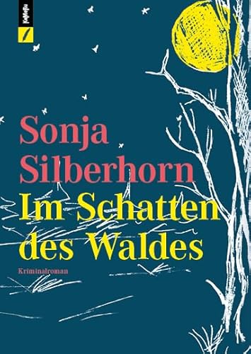 Im Schatten des Waldes von KaMeRu Verlag