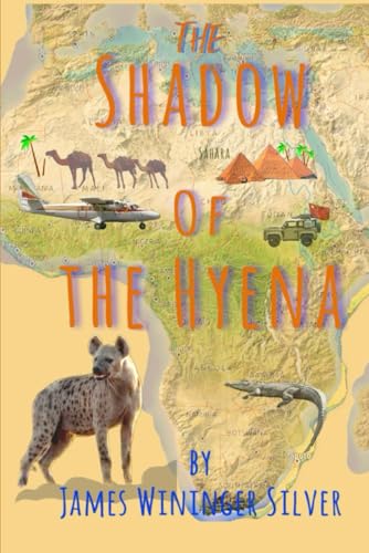 THE SHADOW OF THE HYENA von Independently published
