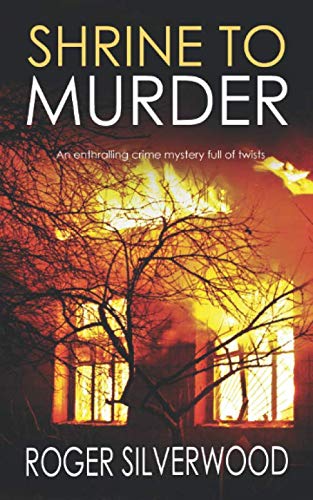SHRINE TO MURDER an enthralling crime mystery full of twists (Yorkshire Murder Mysteries, Band 15)