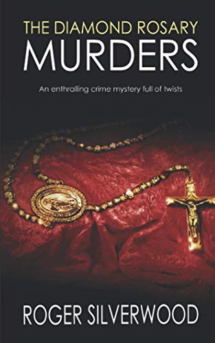 THE DIAMOND ROSARY MURDERS an enthralling crime mystery full of twists (Yorkshire Murder Mysteries, Band 19)
