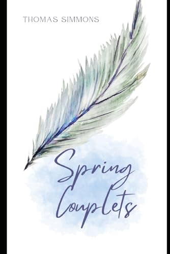 Spring Couplets von Independently published