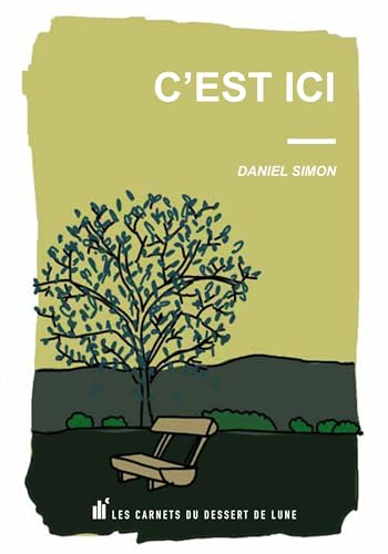 C'est ici (Pleine lune) von DESSERT DE LUNE