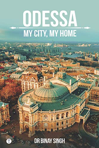 ODESSA - My City, My Home