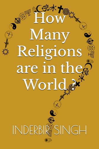 How Many Religions are in the World ? How Many Religions are in the World ? von Independently published