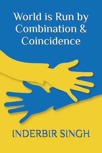 World is Run by Combination & Coincidence World is Run by Combination & Coincidence von Independently published
