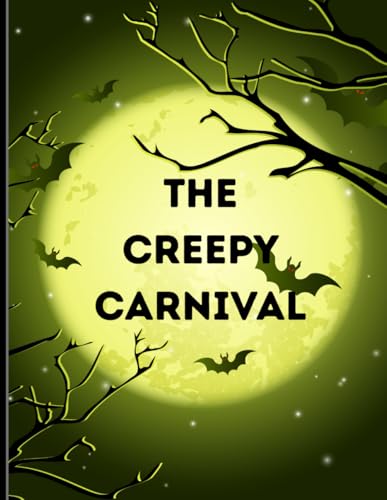 The Creepy Carnival von Independently published