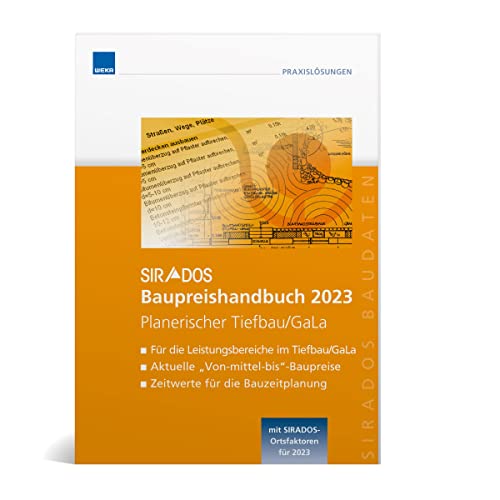 SIRADOS Baupreishandbuch 2023 – Tiefbau/GaLa: Sicherheit und Kompetenz durch aktuelle marktrecherchierte Baupreise zum "Überall hin mitnehmen"! SIRADOS Baupreishandbuch 2023 – Tiefbau/GaLa: Sicherheit und Kompetenz durch aktuelle marktrecherchierte Baupreise zum "Überall hin mitnehmen"!