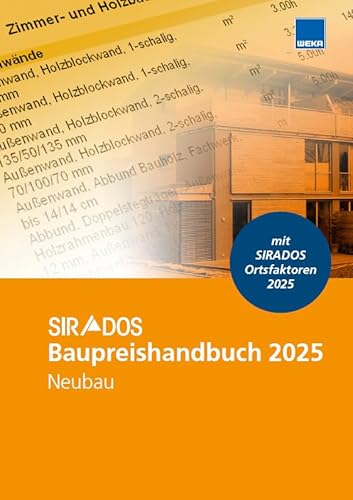 SIRADOS Baupreishandbuch 2025 – Neubau