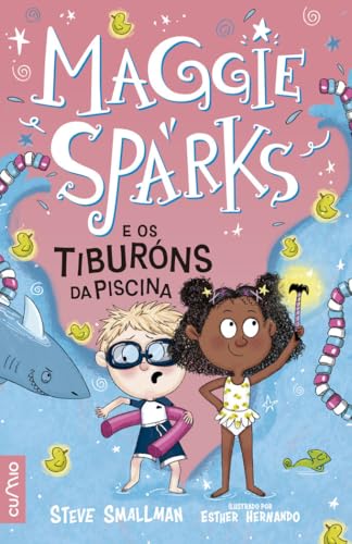 MAGGIE SPARKS E OS TIBURÓNA DA PISCINA von Edicións do Cumio