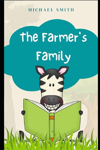 The Farmer's Family von Independently published