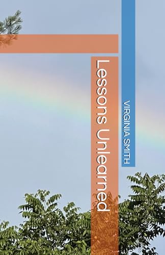 Lessons Unlearned von Independently published