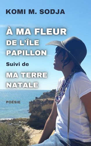 À MA FLEUR DE L’ÎLE PAPILLON von AFNIL