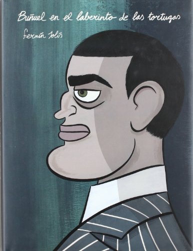 BUÑUEL EN EL LABERINTO DE LAS TORTUGAS von EDITORA REGIONAL DE EXTREMADURA