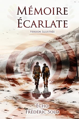 MÉMOIRE ÉCARLATE: Version illustrée von Independently published