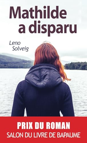 MATHILDE A DISPARU von Independently published